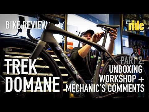 NEW Trek Domane: unboxing – part 2 of a bike test series, SLR7 in the workshop + mechanic's comments