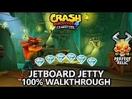 Crash Bandicoot 4 - 100% Walkthrough - Jetboard Jetty - All Gems Perfect Relic