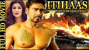 Itihaas (1997) | Ajay Devgan | Twinkle Khanna | Amrish Puri | Raj Babbar | Full HD Movie