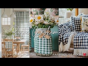 25 Gorgeous Gingham DIY Projects 🏡 Cozy Farmhouse Decor Ideas You’ll Love!