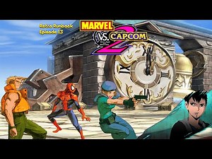 Retro Runback Episode 13 Marvel Vs Capcom 2