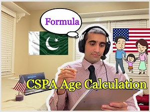 CSPA Age Calculation with Real Example | My US Immigration Experience at US Embassy Islamabad 🇺🇸 🇵🇰
