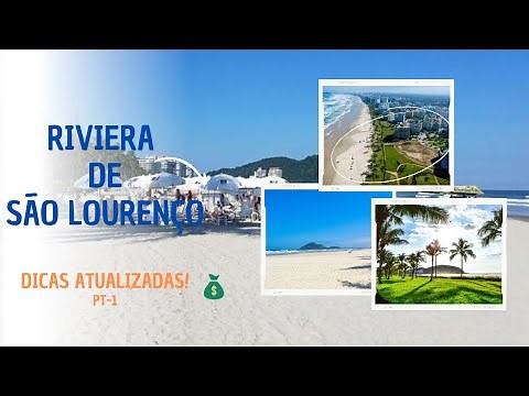 Riviera de são Lourenço o paraiso do litoral PT-1 [atualizado 2023 com valores]