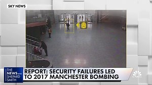 3.8K views · 36 reactions | A new report has found that several security failures led to the. 2017 Manchester bombing at an Ariana Grande concert that killed 22 people and injured hundreds more. Tonight on The News with Shepard Smith. | CNBC | Facebook