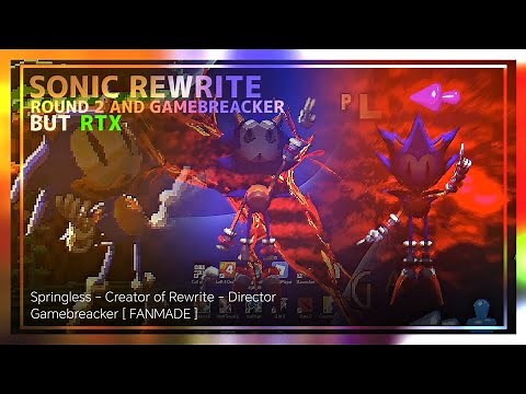 FNF VS Sonic Rewrite But RTX | Round 2 and Gamebreacker Rewrite Mix