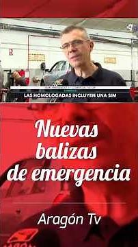 ⚠️ BALIZAS 2026: LA NUEVA SEÑALIZACIÓN QUE TE PROTEGE | ARAGÓN
