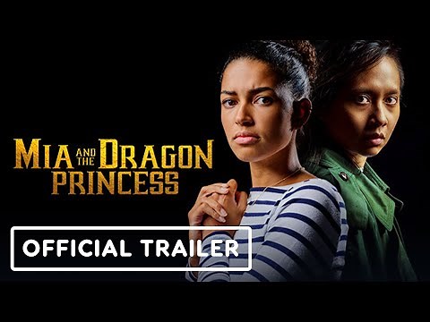 Mia and the Dragon Princess - Official Teaser Trailer