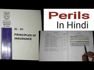 Perils | CHAPTER 1 | IC-01 Principles of Insurance | Insurance Study Series | Video 1 | Licentiate