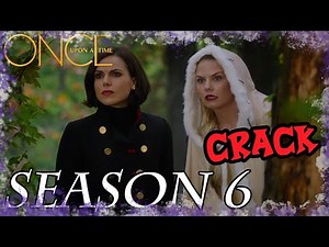 OUAT - Season 6 CRACK [♛ Swan Queen Edition ♛]