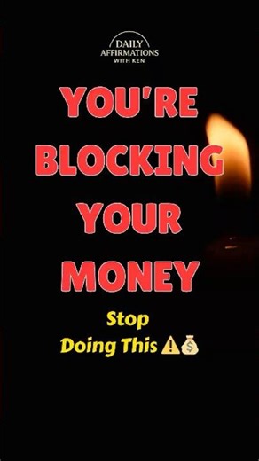 You’re Blocking Your Own Money Without Knowing It💰 (Fix This Now)#affirmations #motivation #mindset