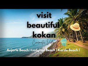 The Most Beautiful Beaches in India (Cinematic Tour of Konkan) anjarle beach dapoli