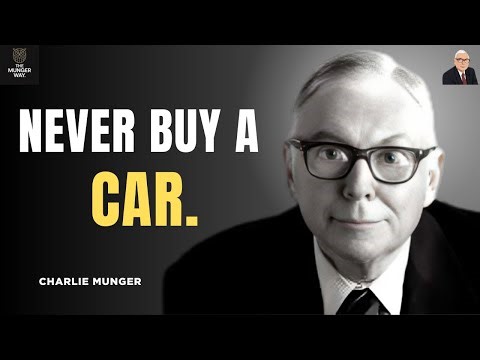 Charlie Munger: Don't Buy a Car — Here's Why It Destroys Your Wealth