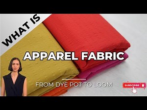 How to Choose A Good Apparel Fabric | 5 Ways to Recognize Them You Must Know