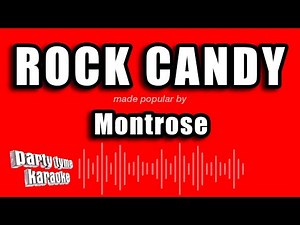 Montrose - Rock Candy (Karaoke Version)