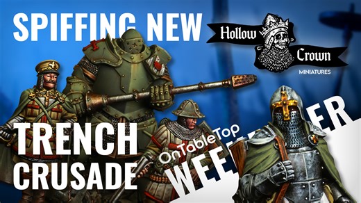 new-trench-crusade-miniatures-hollow-crown-ottweekender