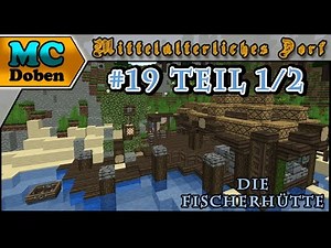 Minecraft Mittelalter Tutorial / Let's Build 2015 | Mittelalterliches Dorf - #19 1/2 Fischerhütte