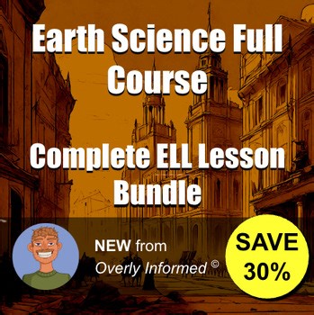 Earth Science Full Course Complete ELL Lesson Bundle