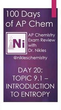 100 Days of AP Chem - Day 20 - Topic 9.1 - Intro to Entropy #apchem #apchemistry #chemistry