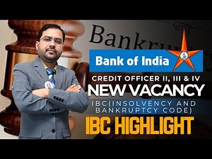 IBC Explained in Simple Words | Insolvency & Bankruptcy Code for Bankers | BOI Credit II, III, IV