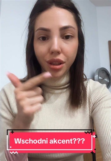 Wschodni akcent w polskim języku