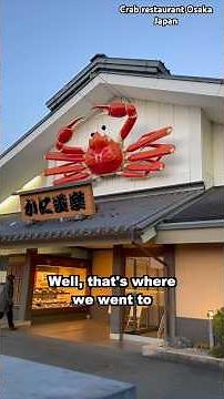 Crab restaurant in Japan: Kani Doraku