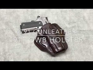 1791 Gunleather - 1911 OWB Holster