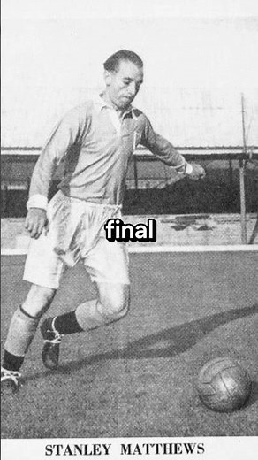 The 1953 Stanley Matthews Final: A Football Legend's Greatest Hour.
