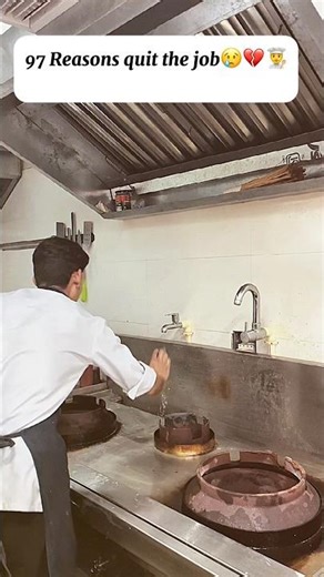 97 Reasons quit to job 😢💔👨‍🍳 #chef #hardwork #youtubeshorts #youtuber #shorts #nextlevelchef