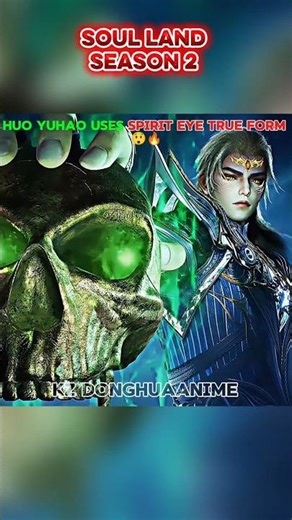 Huo Yuhao use his Seventh Soul Skill Spirit Eye True Form 🔥 | Soul Land Season 2 #donghua