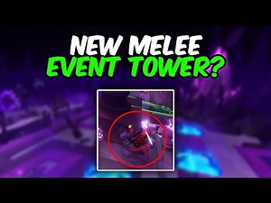 NEW EVENT MELEE TOWER? WARLOCK | TDS