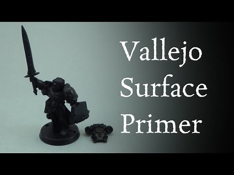 Priming Miniatures: Vallejo Acrylic Polyurethane Surface Primer