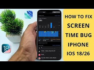 How to Fix Screen Time Bug After Updating to iOS 18/26