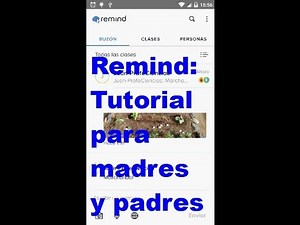 Uso de la App Remind- Tutorial para madres y padres.