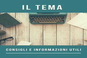 Come fare un tema? Tanti consigli e informazioni utili su come scrivere un tema - Studenti Top