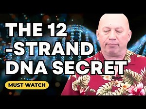 Bashar’s Secrets About 12-Strand DNA (Channeled by Darryl Anka)
