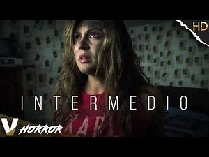 Intermedio | Full Horror Movie in English