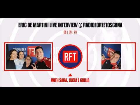 Eric de Martini - Live Interview @ Radiofortetoscana