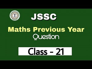 JSSC Previous Year Maths Question With Solution and Complete Details | JSSC | JSSC CGL | Class-21