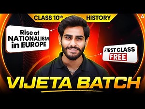 CBSE Class 10 SST | History Chapter 1 Rise of Nationalism in Europe | Vijeta Batch First Class FREE