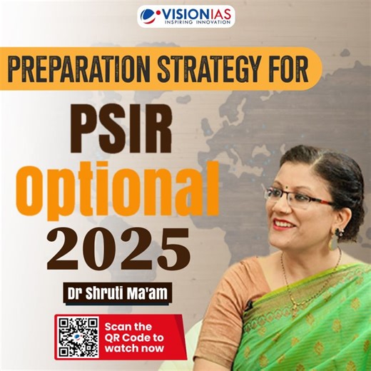 PSIR Optional Guide by Dr Shruti Joshi Ma’am | Vision IAS posted on the topic | LinkedIn