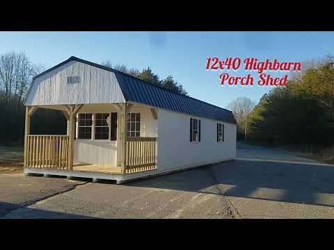 Lowder Buildings - New 12x40 Highbarn Porch Shed