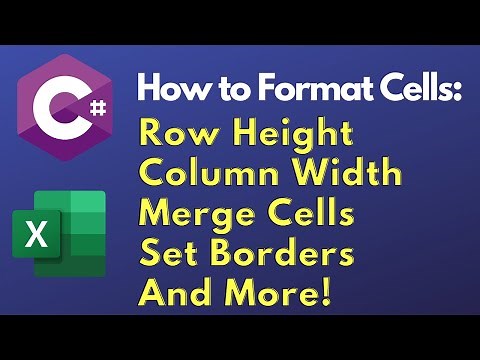 C# Excel Tutorial: How to Format Cells