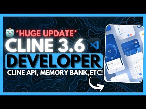 Cline v3.6 UPDATE: Fully FREE Autonomous AI Coding Agent! (Free Cline API, Memory Bank, ETC!)