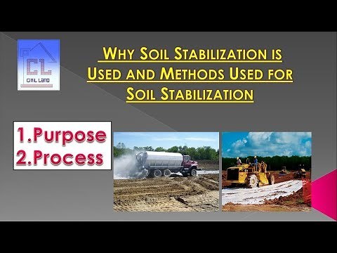 Why Soil Stabilization is Used and Methods Used for Soil Stabilization