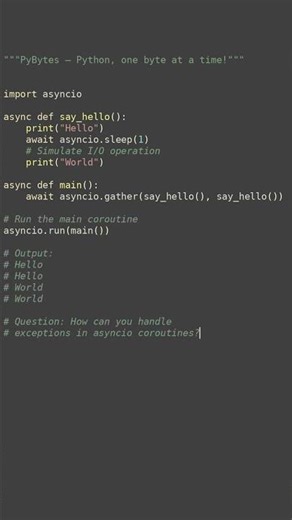 asyncio coroutines #python #showcase