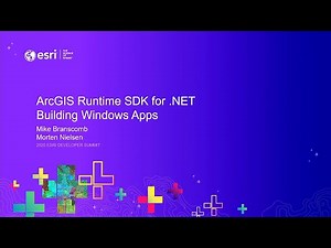 ArcGIS Runtime SDK for .NET: Building Windows Apps