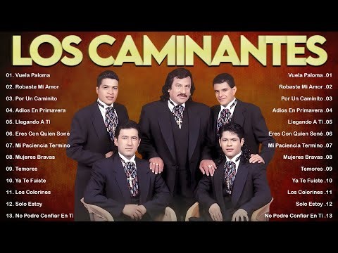Los Caminantes Sus Mejores Exitos de Amor – Colección de Rancheras Románticas Inolvidables #b2