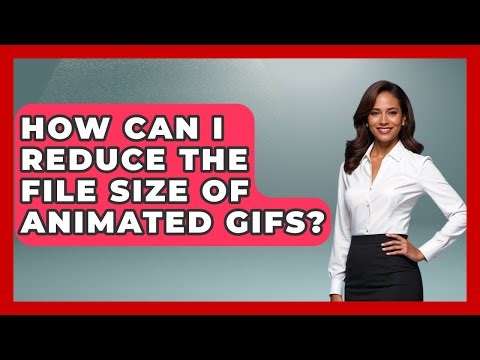 How Can I Reduce The File Size Of Animated GIFs? - Graphic Design Nerd