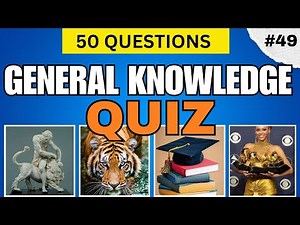 THINK YOU'RE SMART? 50 General Knowledge Test QUESTIONS