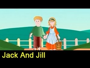 Jack and Jill | Famous Nursery Rhymes for Kids